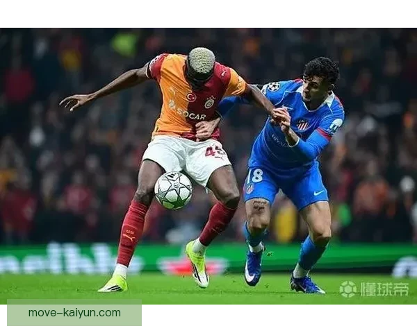 奥斯梅恩力量与体能持续提升，竞技状态稳步增强